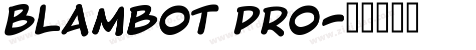 Blambot Pro字体转换